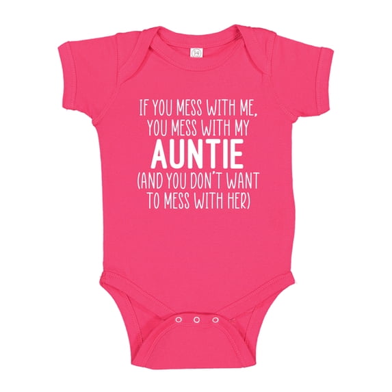 Don't Mess With My Auntie Baby Bodysuit One Piece 12 mo Cyber Pink