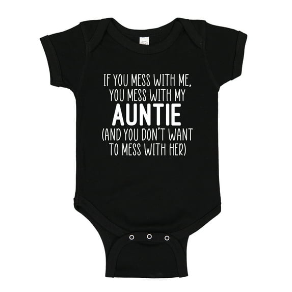 Don't Mess With My Auntie Baby Bodysuit One Piece 24 mo Black