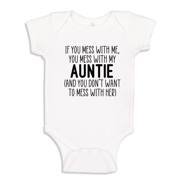Don't Mess With My Auntie Baby Bodysuit One Piece 24 mo White
