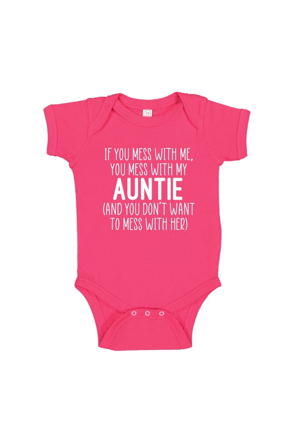 Don't Mess With My Auntie Baby Bodysuit One Piece NB Cyber Pink