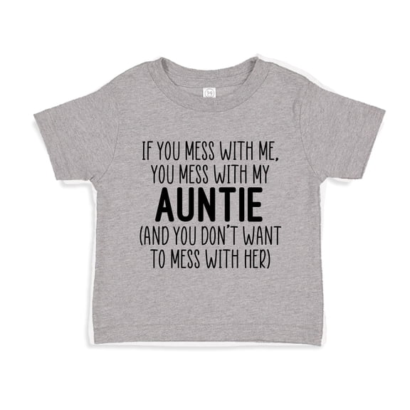 Don't Mess With My Auntie Toddler T-Shirt 3T Athletic Heather