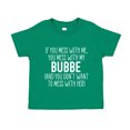 thumbnail image 1 of Don't Mess With My Bubbe Toddler T-Shirt 3T Kelly Green, 1 of 3