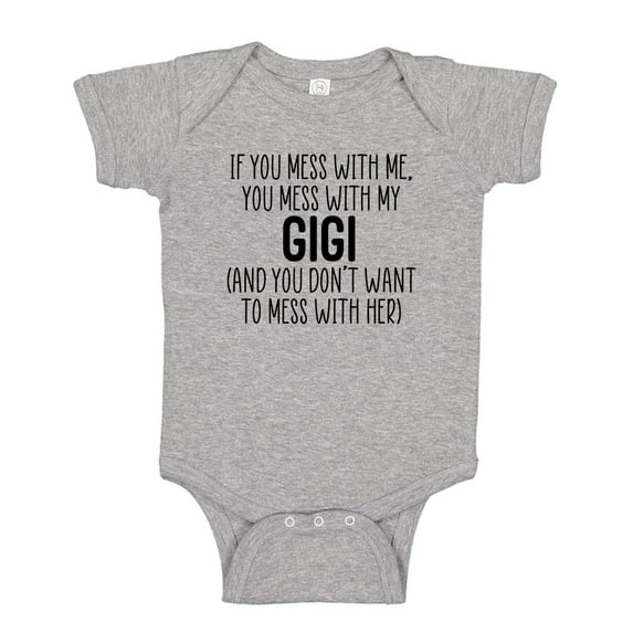 Don't Mess With My Gigi Baby Bodysuit One Piece NB Athletic Heather