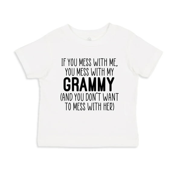 Don't Mess With My Grammy Toddler T-Shirt 5/6T White