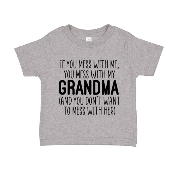 Don't Mess With My Grandma Toddler T-Shirt 2T Athletic Heather