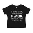 thumbnail image 1 of Don't Mess With My Grandma Toddler T-Shirt 4T Black, 1 of 3