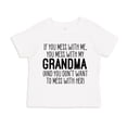 thumbnail image 1 of Don't Mess With My Grandma Toddler T-Shirt 5/6T White, 1 of 3