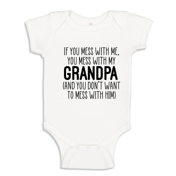 Don't Mess With My Grandpa Baby Bodysuit One Piece NB White