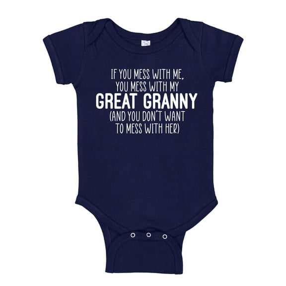 Don't Mess With My Great Granny Baby Bodysuit One Piece NB Navy Blue