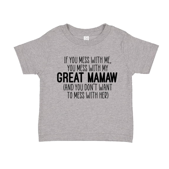 Don't Mess With My Great Mamaw Toddler T-Shirt 2T Athletic Heather