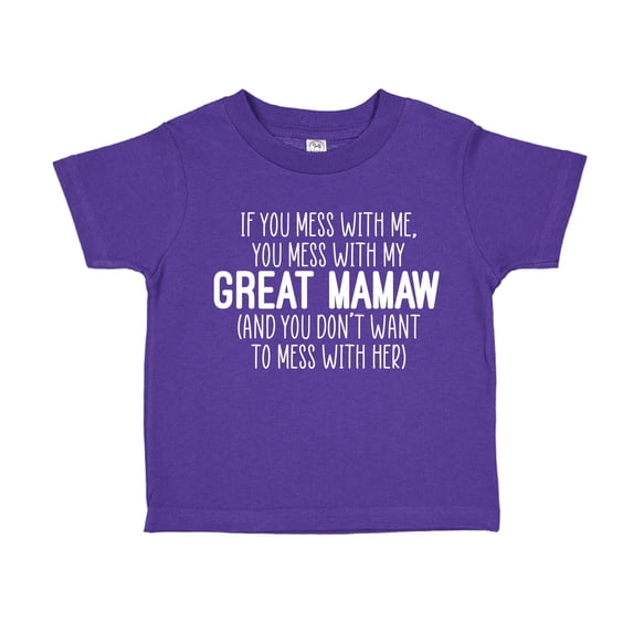 Don't Mess With My Great Mamaw Toddler T-Shirt 5/6T Purple