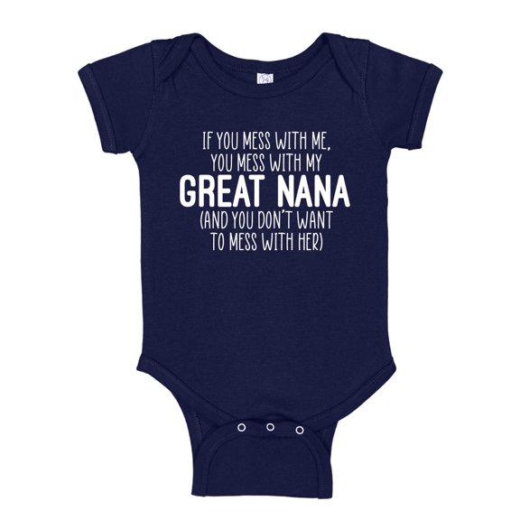 Don't Mess With My Great Nana Baby Bodysuit One Piece 12 mo Navy Blue