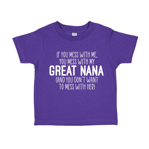 Don't Mess With My Great Nana Toddler T-Shirt 3T Purple