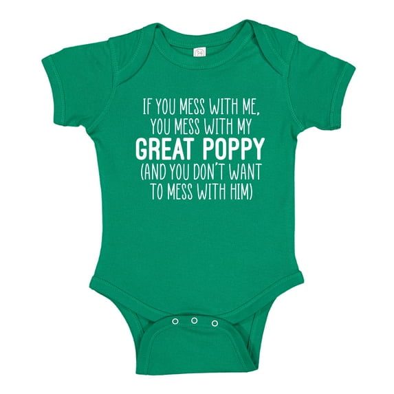 Don't Mess With My Great Poppy Baby Bodysuit One Piece 24 mo Kelly Green