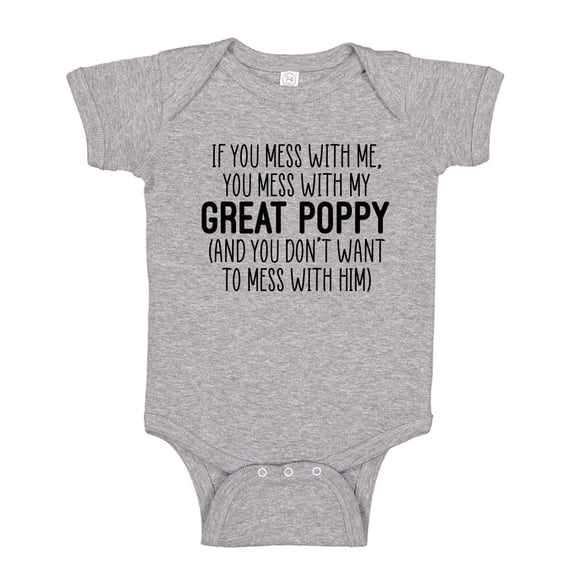 Don't Mess With My Great Poppy Baby Bodysuit One Piece NB Athletic Heather