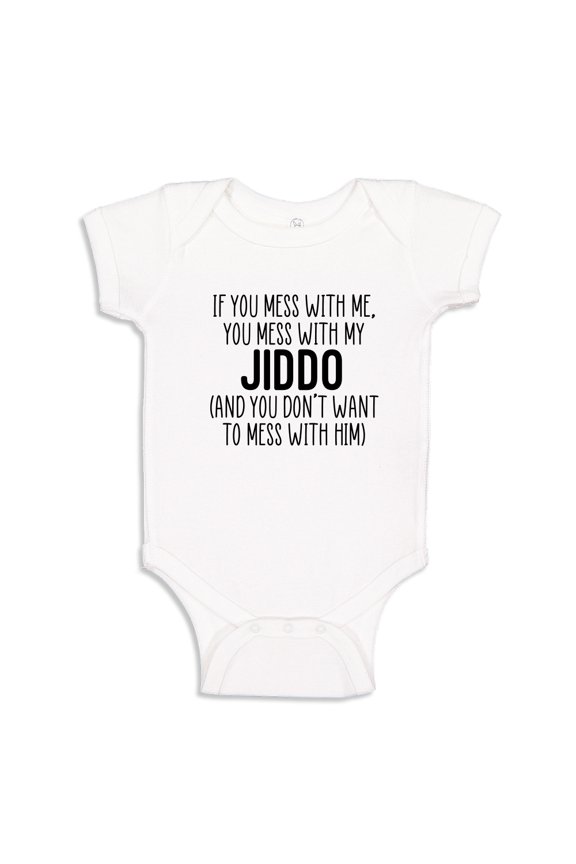 Don't Mess With My Jiddo Baby Bodysuit One Piece 24 mo White
