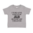 thumbnail image 1 of Don't Mess With My Juju Toddler T-Shirt 2T Athletic Heather, 1 of 3