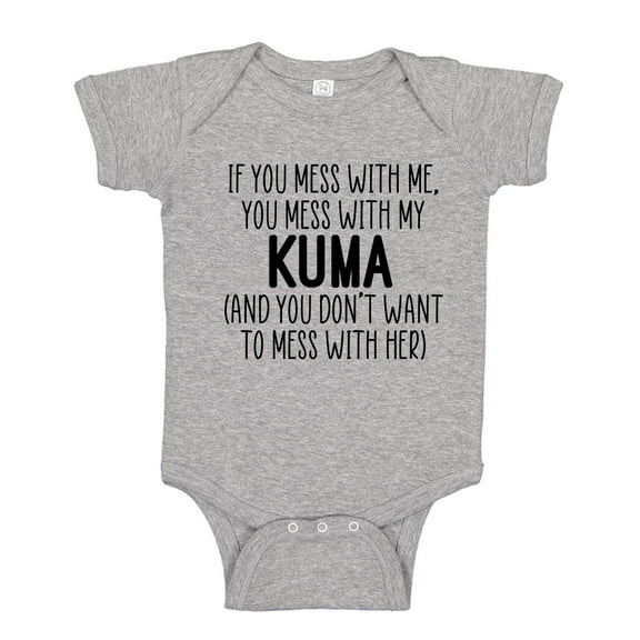Don't Mess With My Kuma Baby Bodysuit One Piece 12 mo Athletic Heather