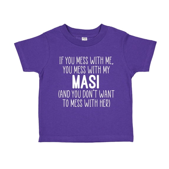 Don't Mess With My Masi Toddler T-Shirt 4T Purple
