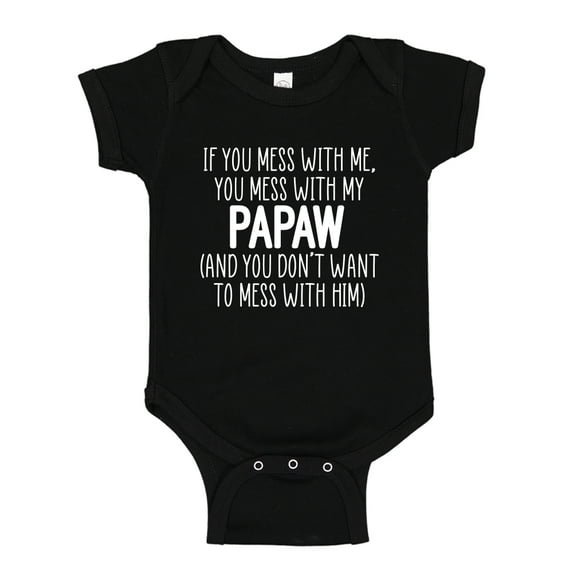 Don't Mess With My Papaw Baby Bodysuit One Piece 24 mo Black