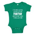 thumbnail image 1 of Don't Mess With My Pawpaw Baby Bodysuit One Piece 12 mo Kelly Green, 1 of 3