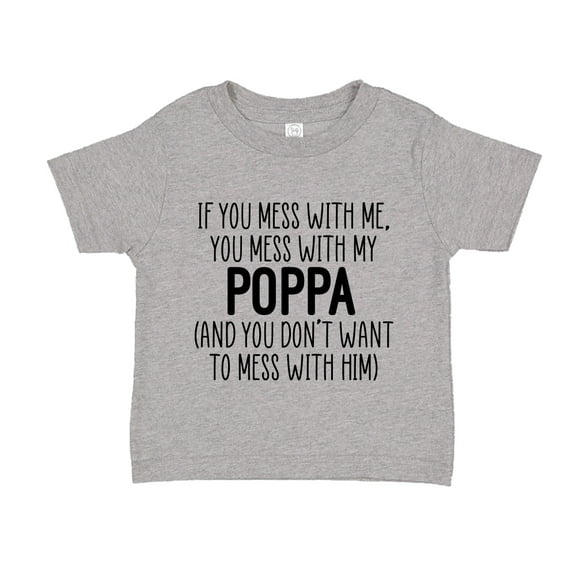 Don't Mess With My Poppa Toddler T-Shirt 3T Athletic Heather