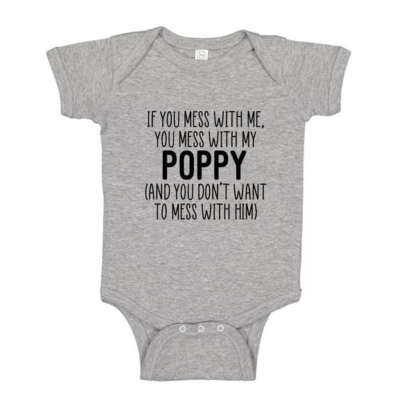 Don't Mess With My Poppy Baby Bodysuit One Piece NB Athletic Heather