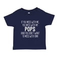 thumbnail image 1 of Don't Mess With My Pops Toddler T-Shirt 3T Navy Blue, 1 of 3