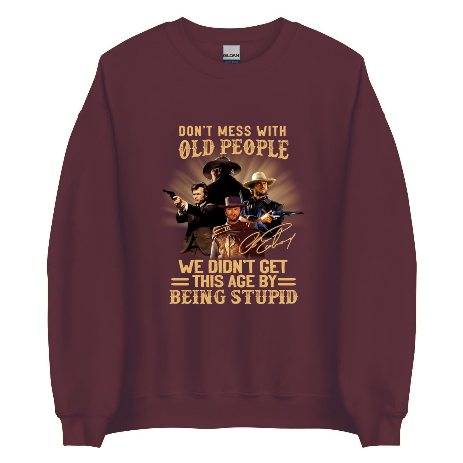 Don’t Mess With Old People Shirt – Wisdom Comes With Wrinkles Tee New ...