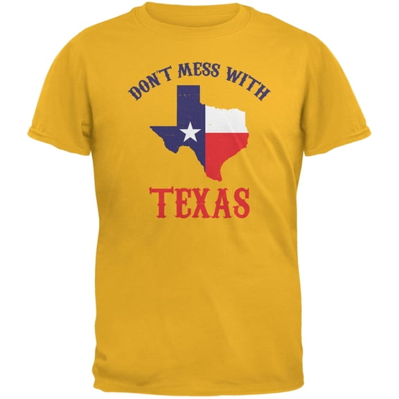 Don't Mess With Texas Gold Adult T-Shirt - 2X-Large