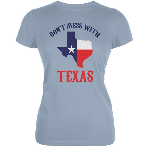 Don't Mess With Texas Light Blue Juniors Soft T-Shirt - 2X-Large