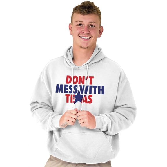Don?t Mess With Texas Lone Star State TX Hoodie Sweatshirt Women Men Brisco Brands