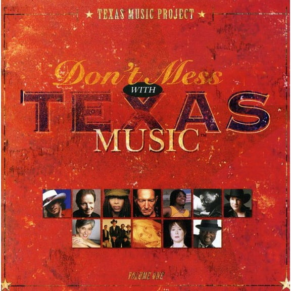 Don't Mess With Texas Music