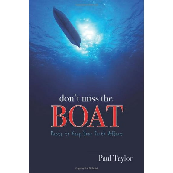 Pre-Owned DONT MISS THE BOAT Paperback