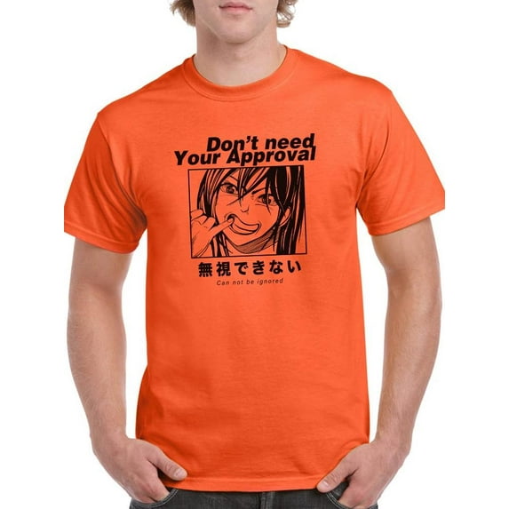 Don't Need Approval Manga Girl T-Shirt Men -Image by Shutterstock, Male Medium