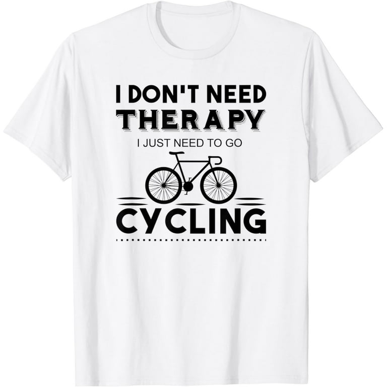 Just Go Cycling T-Shirt Just Go Cycling T-Shirt