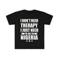 thumbnail image 1 of Don't Need Therapy Need to go to Nigeria Unisex T-shirt S-3XL Vacation, 1 of 2