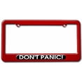 thumbnail image 1 of Don't Panic! License Plate Tag Frame, Multiple Colors, 1 of 1