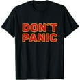 thumbnail image 1 of Don't Panic Vintage Distressed sarcastic panicking design T-Shirt Black Large, 1 of 4