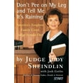 thumbnail image 1 of Don't Pee on My Leg and Tell Me It's Raining, (Paperback), 1 of 1
