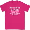 thumbnail image 1 of Don't Piss Off Old People T-Shirt Funny Prison Humor Joke Sarcastic Gift Tee - Pink, 2XL, 1 of 1