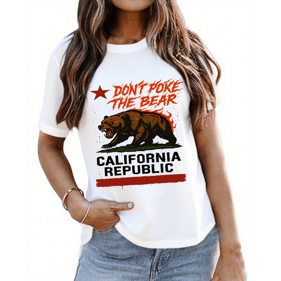 Don't Poke The Bear Shirt Don't Poke The Bear California Republic T-Shirt Graphic Tees For Women