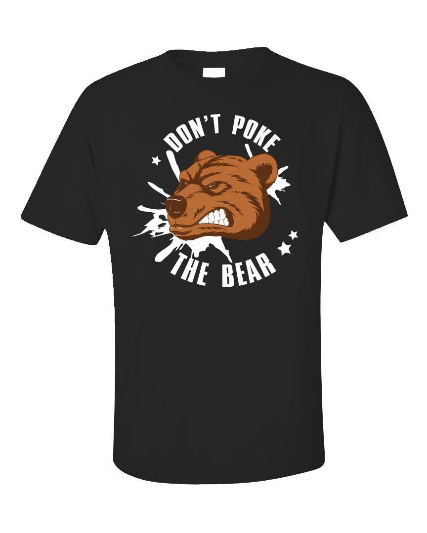 Don't Poke The Bear Shirt, Funny Grizzly Tee, Graphic Tee, Animal Lover ...