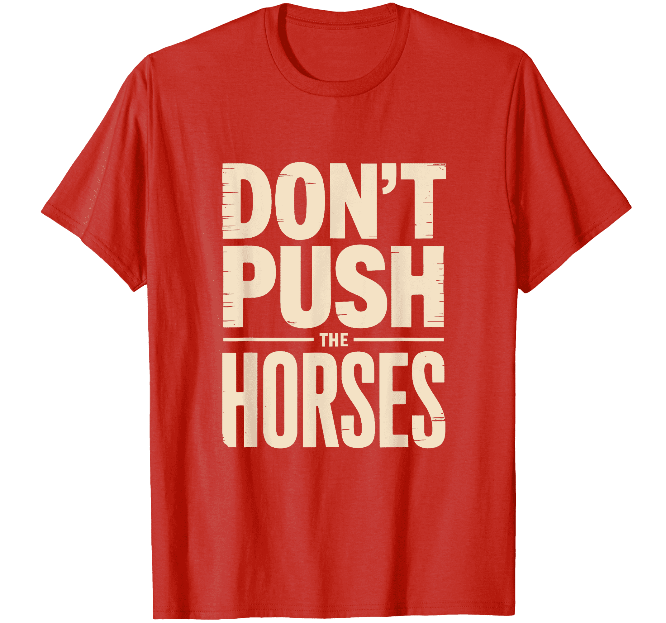Don&amp;#39;t Push The Horses Shirt, Usyk Boxing Quote,Meme Shirt, Funny ...