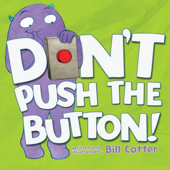 Don't Push the Button! (Board Book)