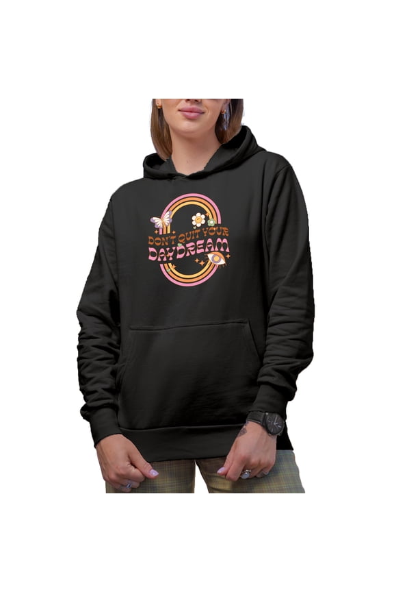 Don't Quit Your Daydream Quote & Retro Wavy Text Art Merch Gift, Black Hooded Sweatshirt or Hoodie, 3XL