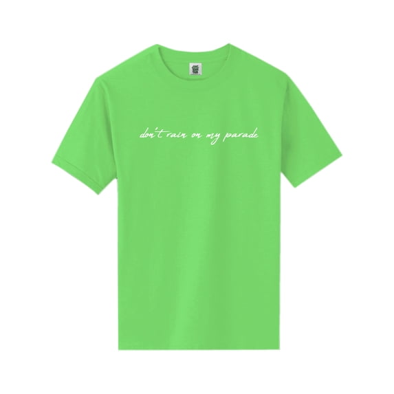 Don't Rain On My Parade Short Sleeve Neon T-Shirt