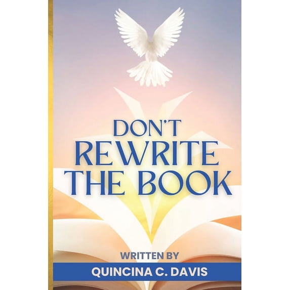 Don't Rewrite The Book, (Paperback)