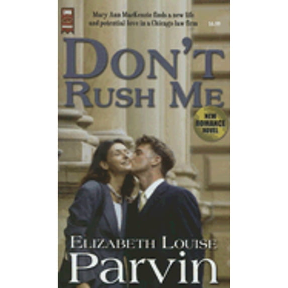 Pre-Owned Don't Rush Me (Paperback 9781933725000) by Elizabeth L Parvin