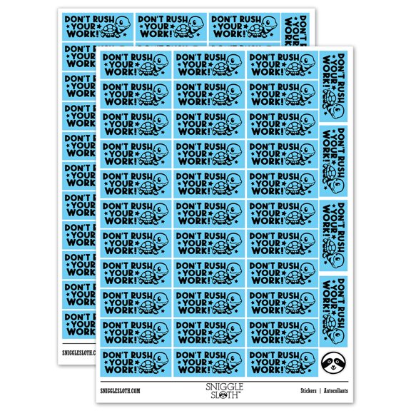 Don't Rush Your Work Turtle Teacher Student School Sticker Set - Light Blue - Matte Finish - 1.5" Small